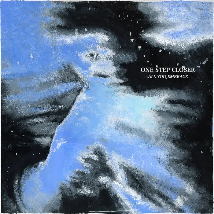 One Step Closer All You Embrace album cover